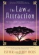 The Law of Attraction: The Basics of the Teachings of Abraham