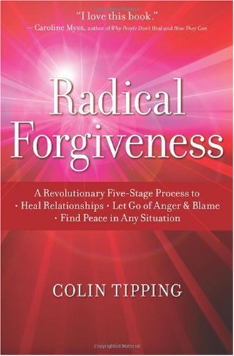 Radical Forgiveness