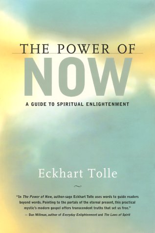 The Power of Now: A Guide to Spiritual Enlightenment